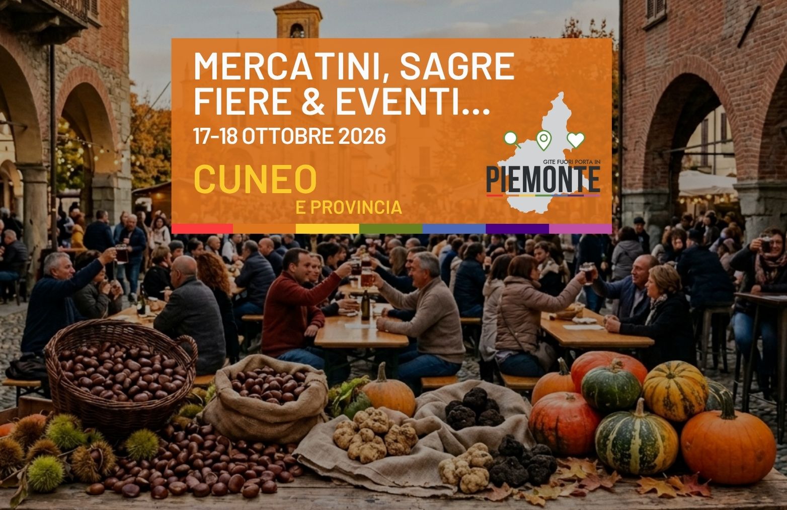 Sagre e fiere in Provincia di Cuneo: cosa fare nel weekend del 17 – 18 ottobre 2026