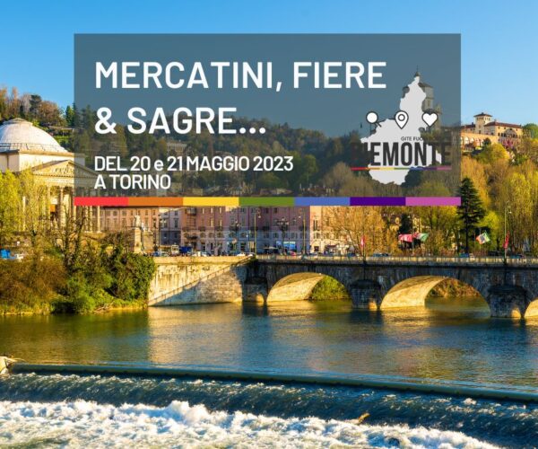 Sagre e Feste a Torino: cosa fare nel weekend del 20 e 21 maggio 2023