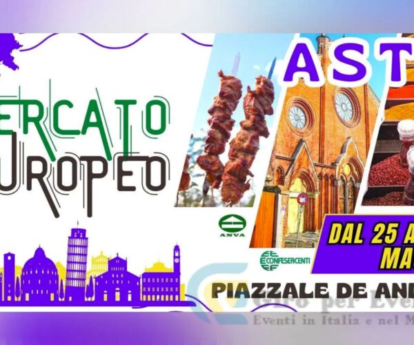 Asti ospita il Mercato Europeo – dal 25 al 28 maggio 2023