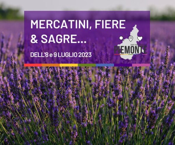 Sagre e Feste in Piemonte: cosa fare nel weekend dell’8 e 9 luglio 2023