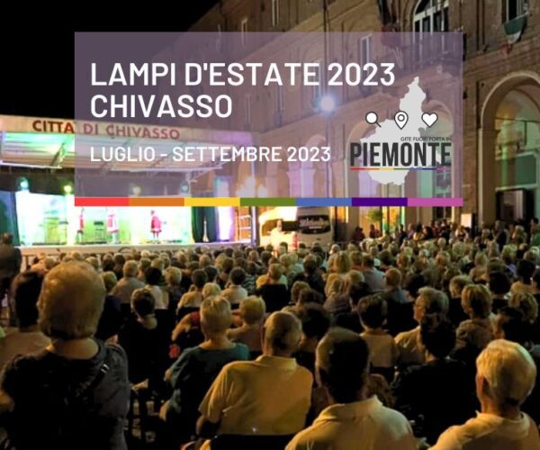 Chivasso: lampi d’estate 2023