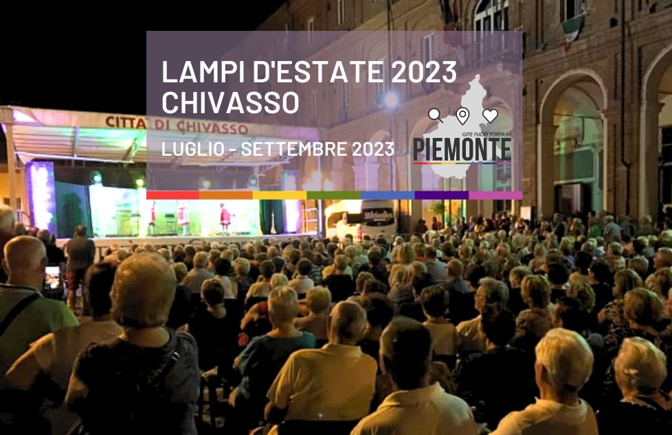 Chivasso: lampi d’estate 2023