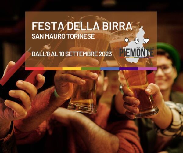 Festa della Birra a San Mauro Torinese: 8, 9 e 10 Settembre 2023