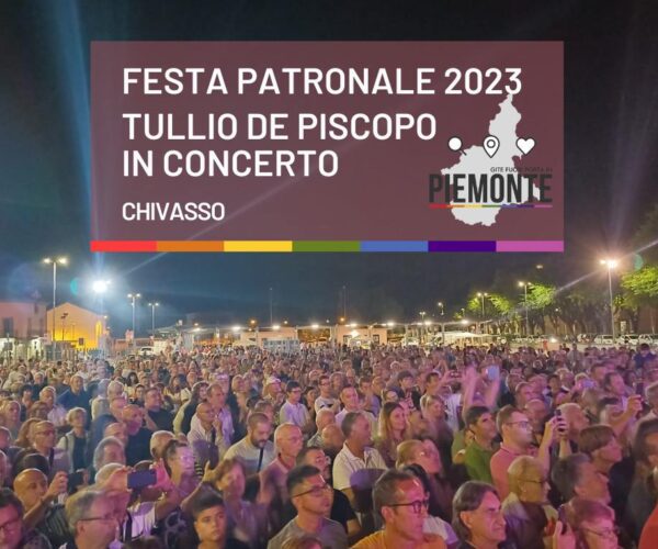 Successo di pubblico a Chivasso per il live di Tullio De Piscopo: ultima settimana della Festa Patronale 2023