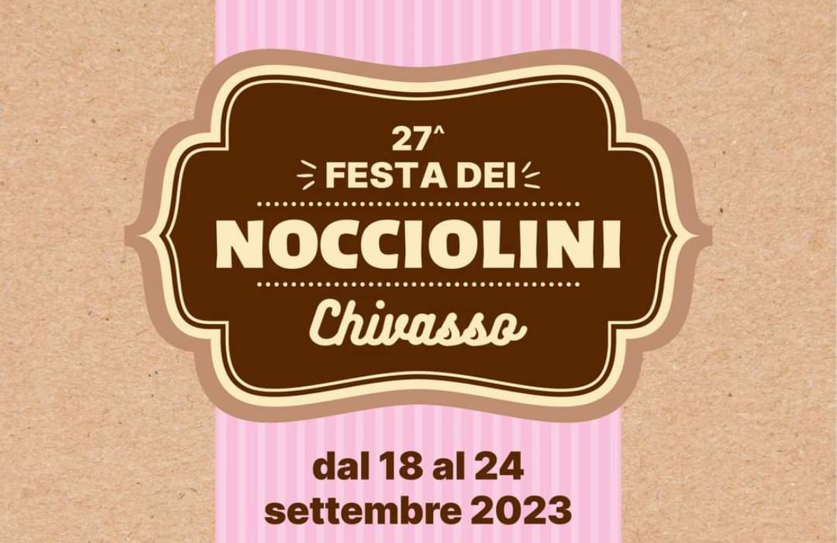 XXVII Festa dei Nocciolini di Chivasso: quando la tradizione incontra il gusto
