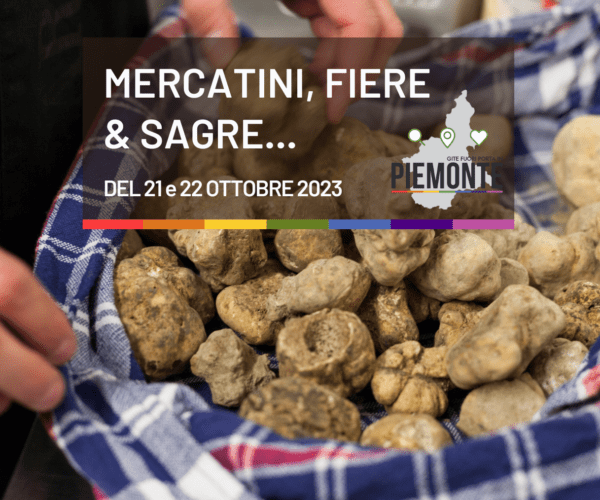 Sagre e Feste in Piemonte: cosa fare nel weekend dal 19 al 22 ottobre 2023