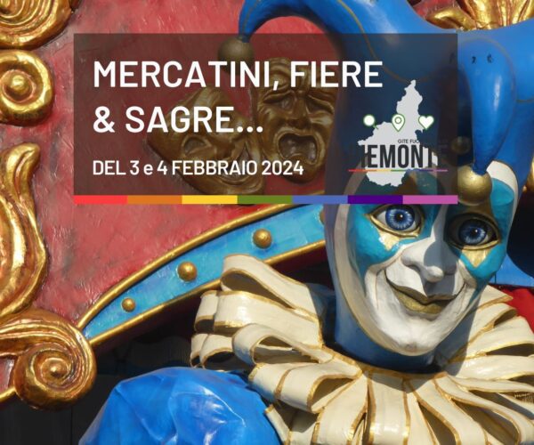 Sagre, Feste e Fiere: cosa fare questo Weekend in Piemonte – 2/4 Febbraio 2024