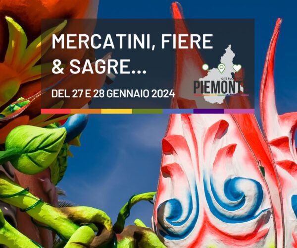 Sagre e Feste in Piemonte: cosa fare nel weekend dal 26 al 28 gennaio 2024