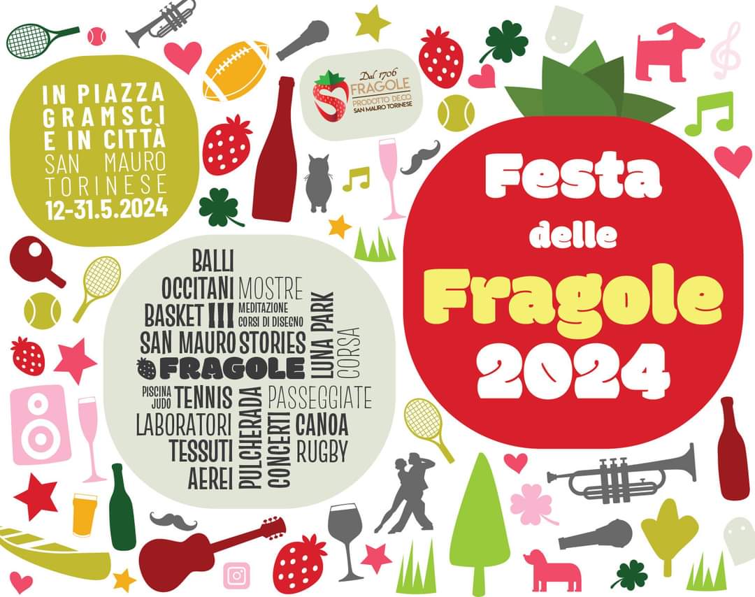San Mauro Torinese la Festa delle Fragole 2024