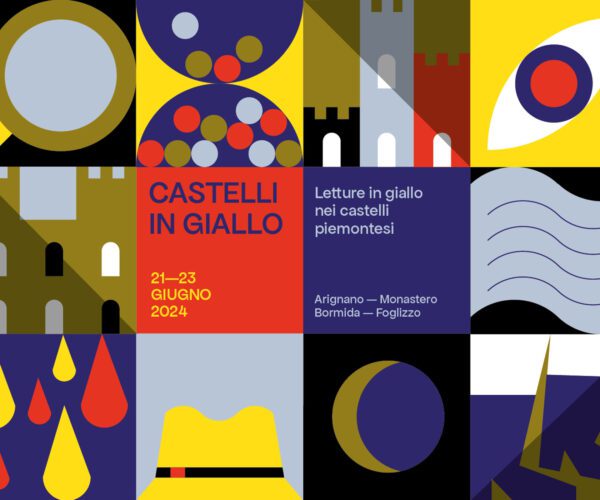 21-23 Giugno 2024 Castelli in Giallo: Festival di Letteratura Noir nelle Dimore Storiche Piemontesi