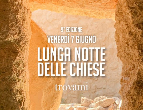 La Lunga Notte delle Chiese: un’esperienza Spirituale e Culturale unica