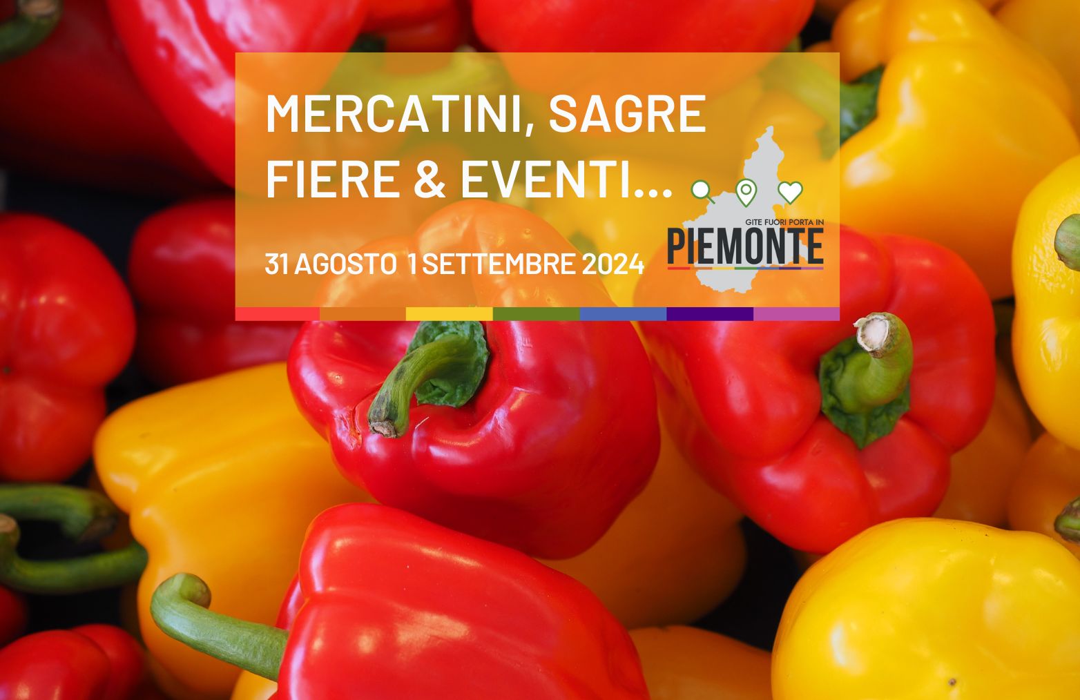 Cosa fare in Piemonte nel weekend del 31 agosto – 1 settembre: sagre, feste ed eventi