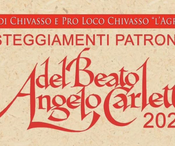 Festa Patronale e Fiera regionale del Beato Angelo Carletti a Chivasso