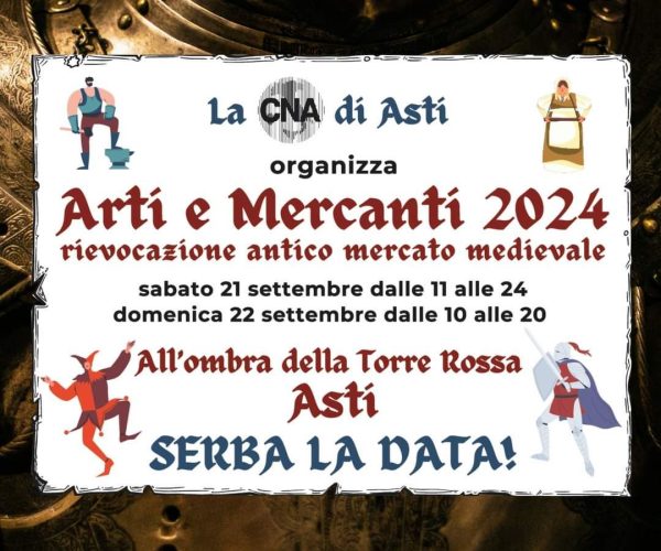 Arti e Mercanti 2024: ad Asti un tuffo nel Medioevo tra sapori, artigianato e spettacoli
