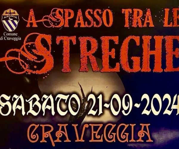 Sabato 21 Settembre, una sera “A spasso tra le streghe” di Craveggia: tradizione, spettacolo e folklore