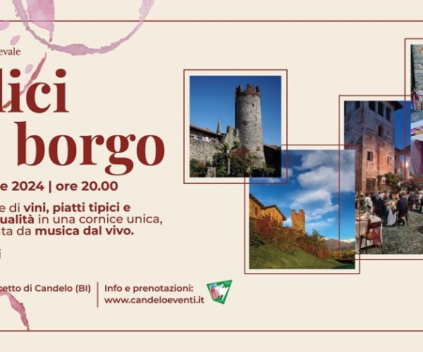Calici nel Borgo: storia, sapori e musica al Ricetto di Candelo