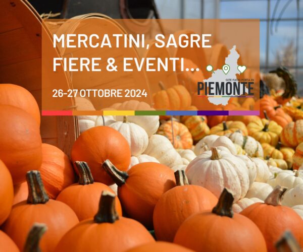 Sagre ed Eventi in Piemonte: Cosa Fare nel Weekend del 26-27 Ottobre