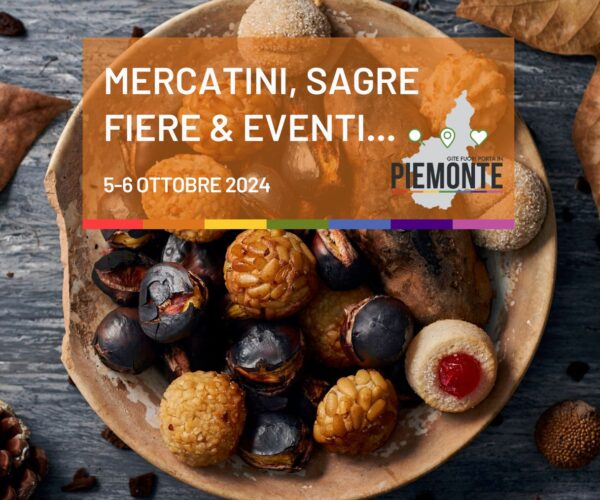 Sagre ed Eventi in Piemonte: Cosa Fare nel Weekend del 5-6 Ottobre