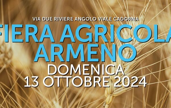 Armeno – Domenica 13 Ottobre si terrà la prima Fiera Agricola