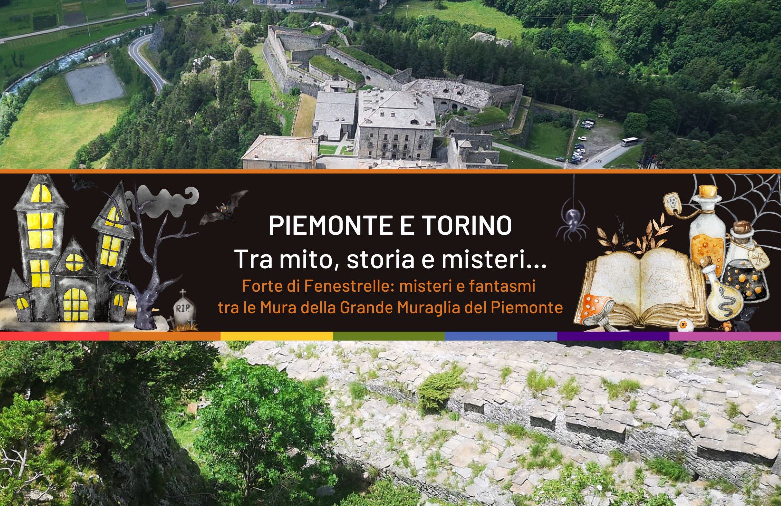Forte di Fenestrelle: misteri e fantasmi tra le Mura della Grande Muraglia del Piemonte