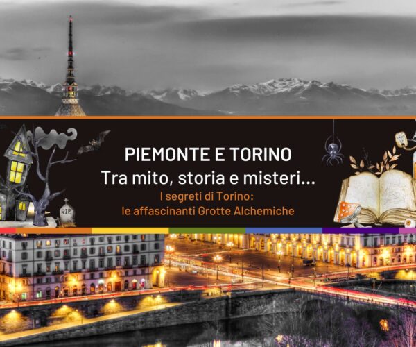 I segreti di Torino: le affascinanti Grotte Alchemiche
