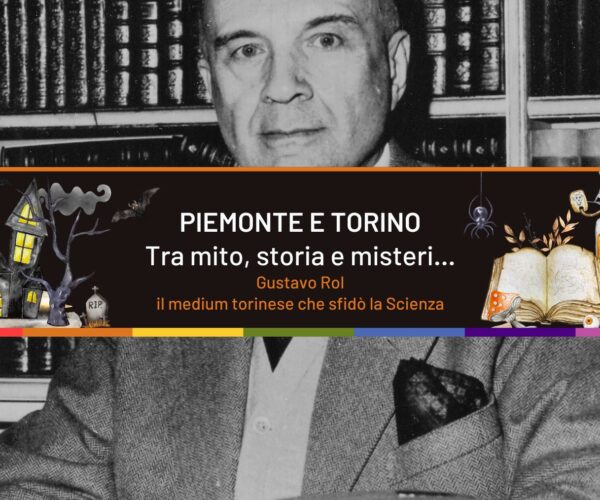 Gustavo Rol: il medium torinese che sfidò la Scienza