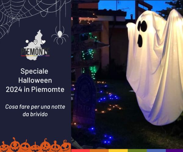 Halloween 2024 in Piemonte: Cosa Fare per una Notte da Brivido