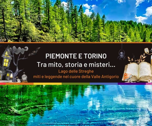 Lago delle Streghe: miti e leggende nel cuore della Valle Antigorio
