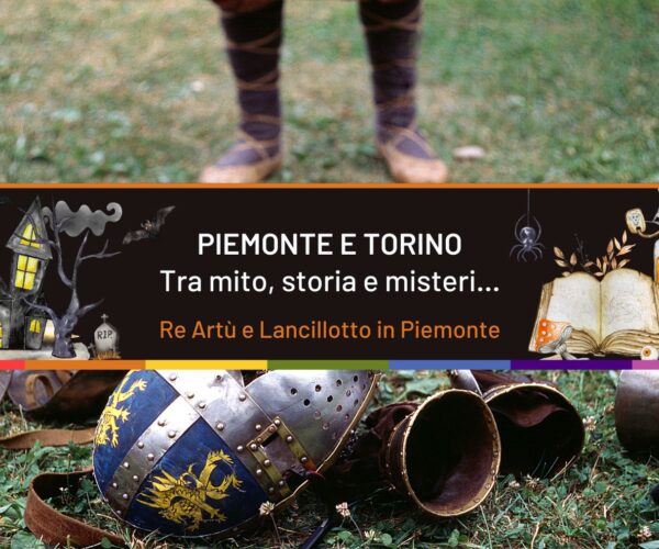Re Artù e Lancillotto in Piemonte