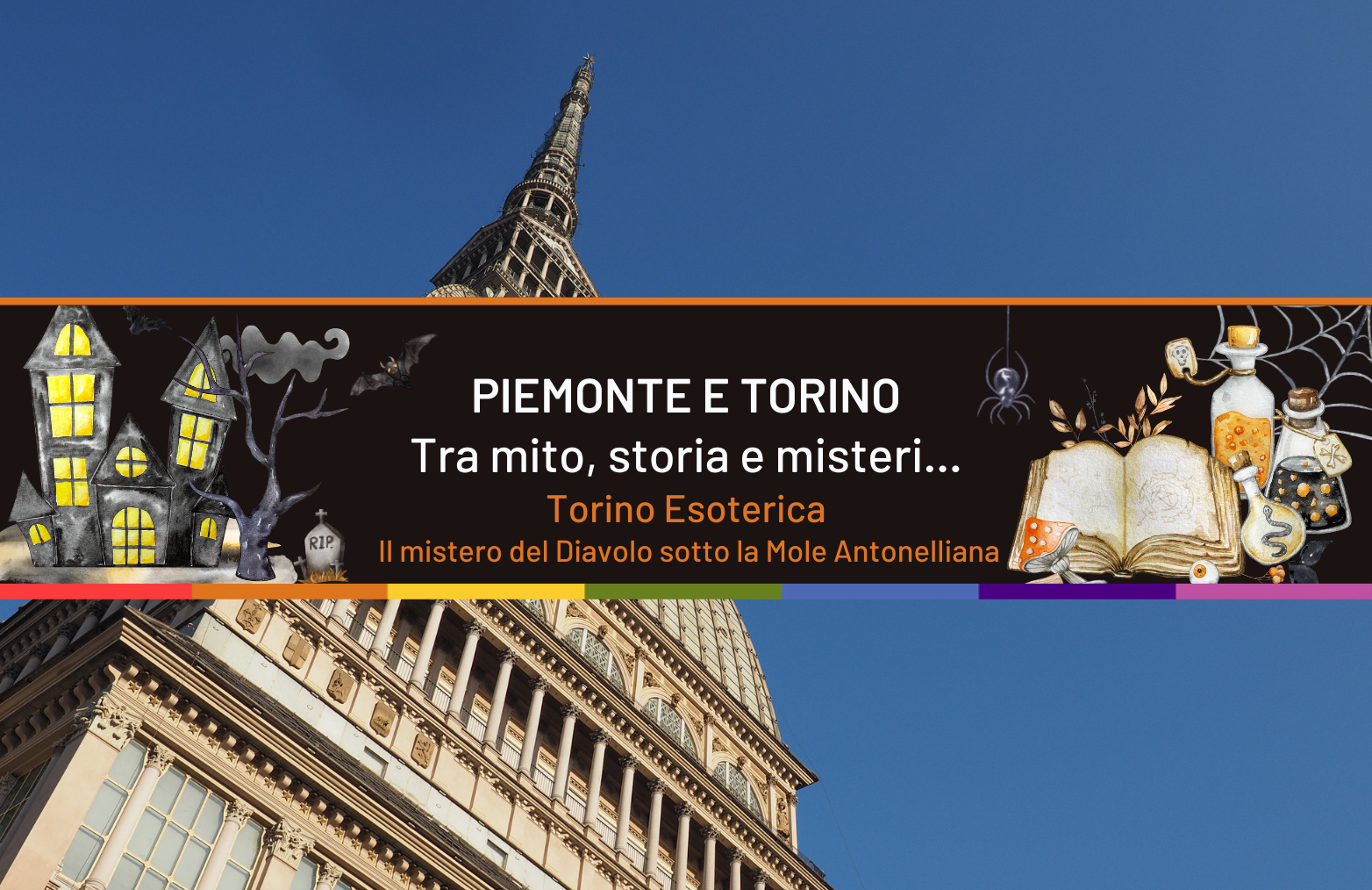 Torino Esoterica: il mistero del Diavolo sotto la Mole Antonelliana