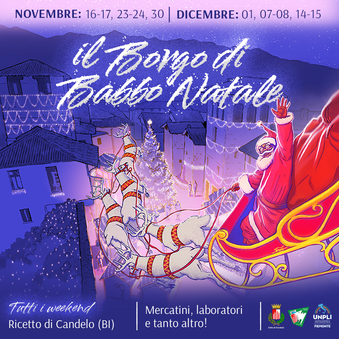 Il Borgo di Babbo Natale: La Magia del Natale Rivive nel Cuore del Ricetto di Candelo