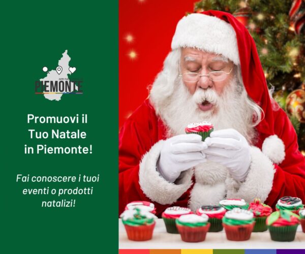 Promuovi il Tuo Natale con Gite Fuori Porta in Piemonte!