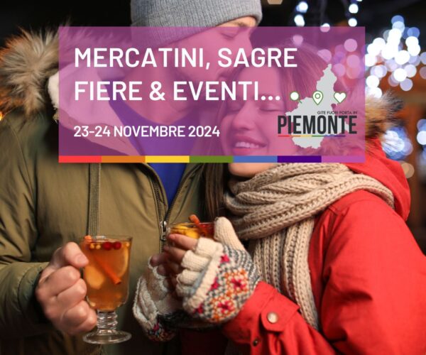 Sagre, mercatini e tradizioni in Piemonte: cosa fare nel weekend del 23-24 novembre