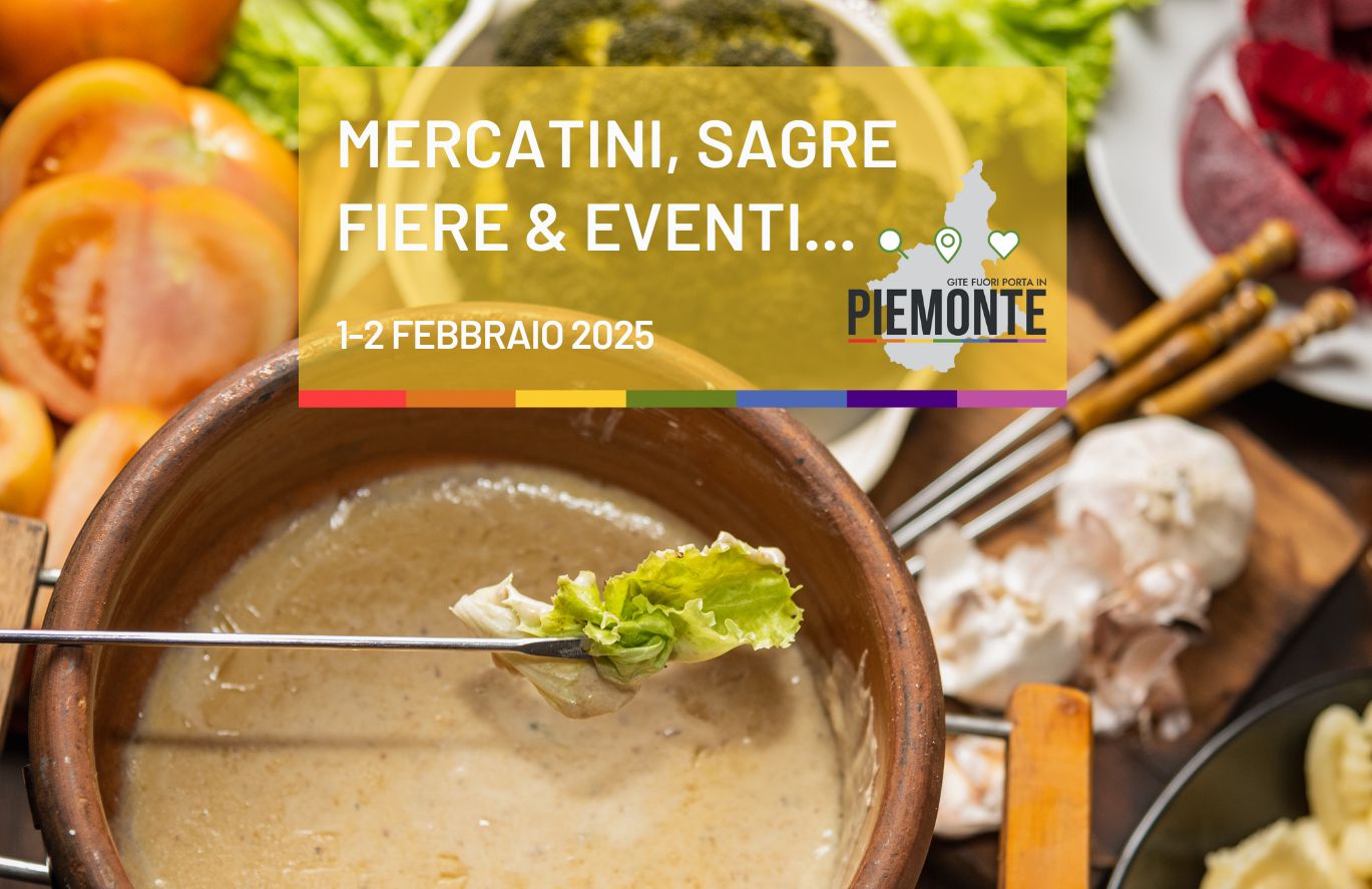Domenica 2 Febbraio: mercatini, sagre, fiere ed eventi oggi in Piemonte