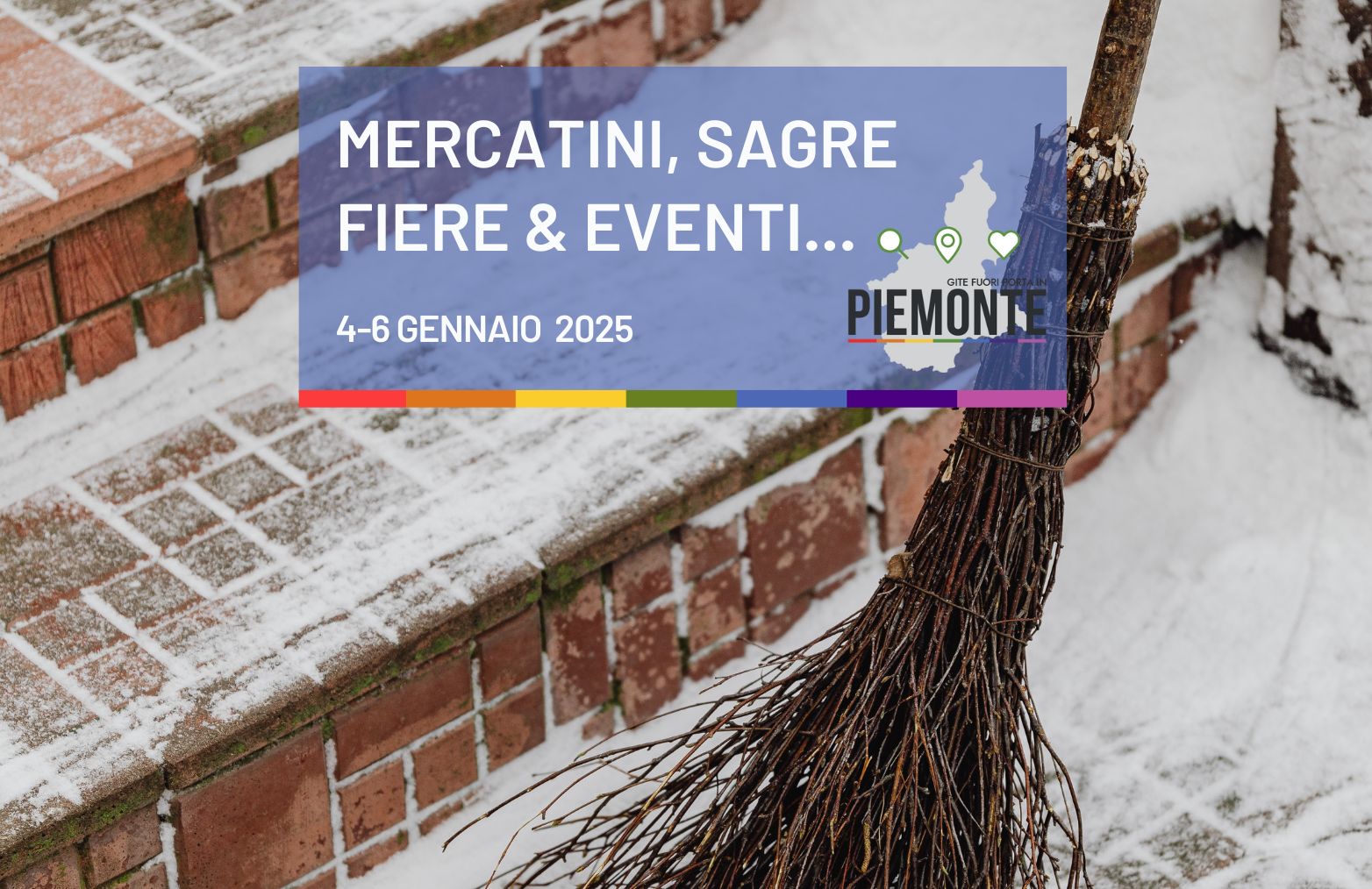 Mercatini, sagre, fiere ed eventi in Piemonte dal 4 al 6 gennaio 2025