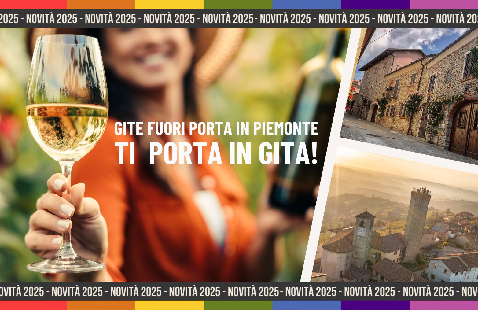 Gite Fuori Porta in Piemonte ti porta in gita per tutto il 2025!