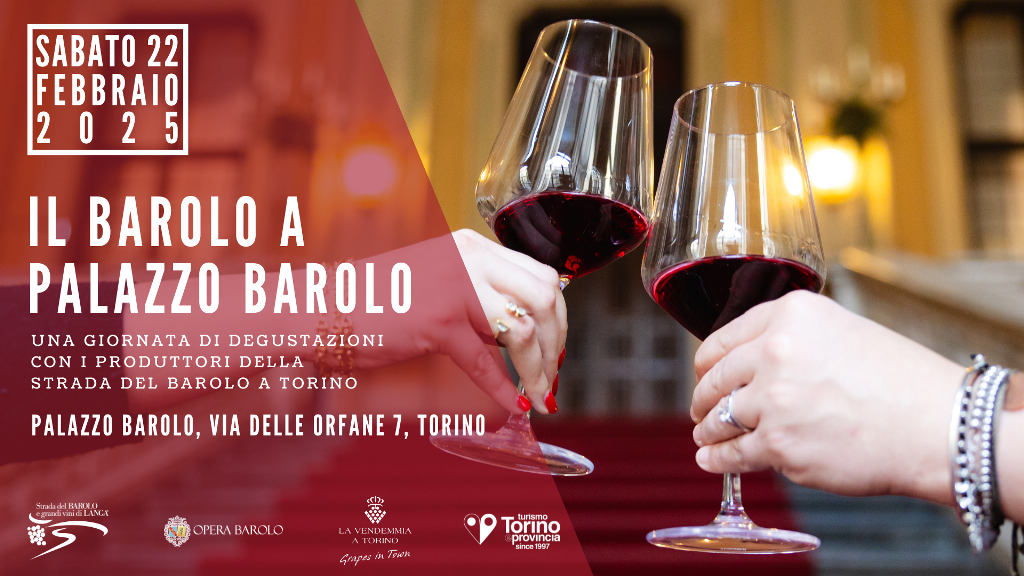“Il Barolo a Palazzo Barolo” – 22 febbraio 2025 Torino