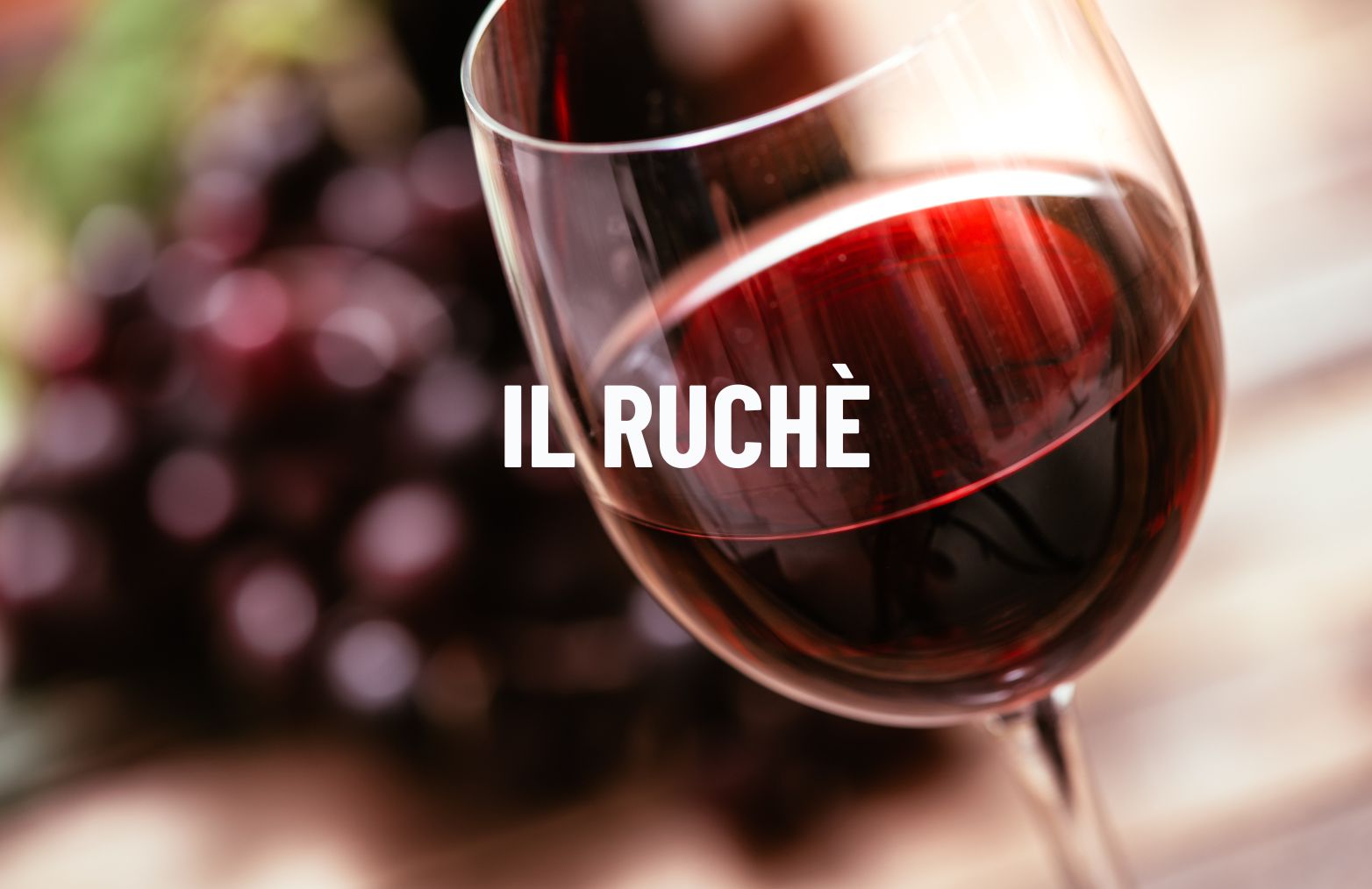 Ruchè del Monferrato: origini, caratteristiche e dove acquistarlo