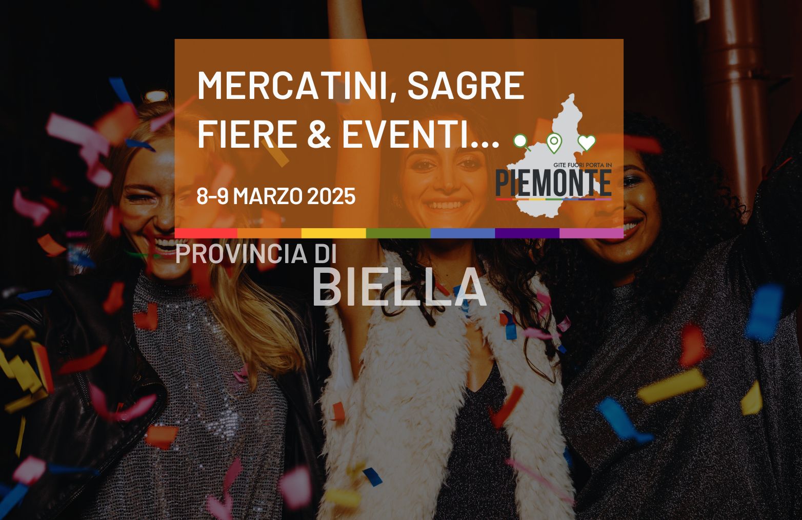 Mercatini, sagre, fiere ed eventi in Provincia di Biella l’8 e 9 marzo 2025