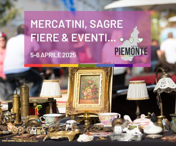 Cosa fare in  Provincia di Torino: sagre, fiere e mercatini – Domenica 6 aprile 2025