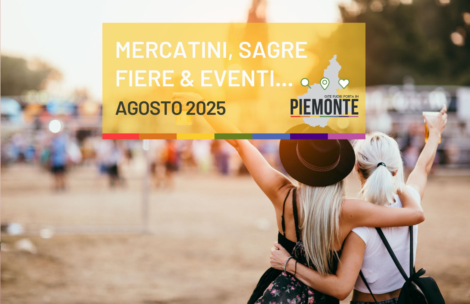 Sagre, feste ed eventi: i più attesi di Agosto 2025 in Piemonte