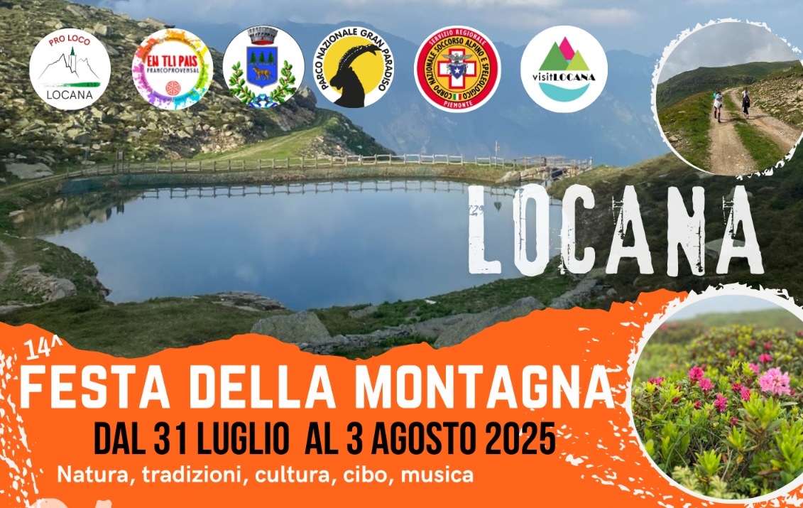 🏔️ Festa della Montagna a Locana 2025: 4 giorni tra natura, sapori e musica ai piedi del Gran Paradiso