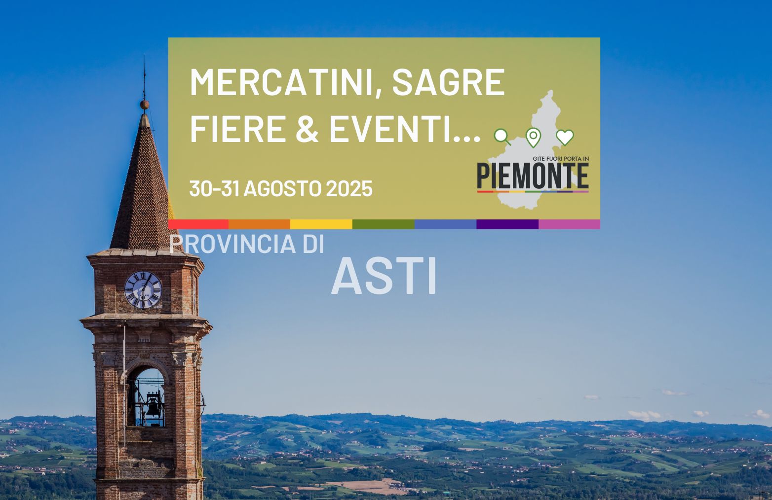 Cosa fare in Procincia di Asti nell’ultimo weekend di agosto 2025: sagre, fiere e feste patronali del 30 e 31 Agosto 2025
