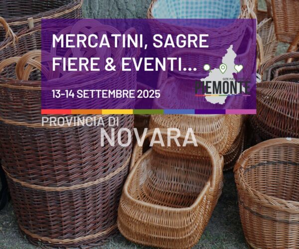 Mercatini, sagre e fiere in Provincia di Novara nel weekend 13-14 settembre 2025: eventi, vino e tradizione