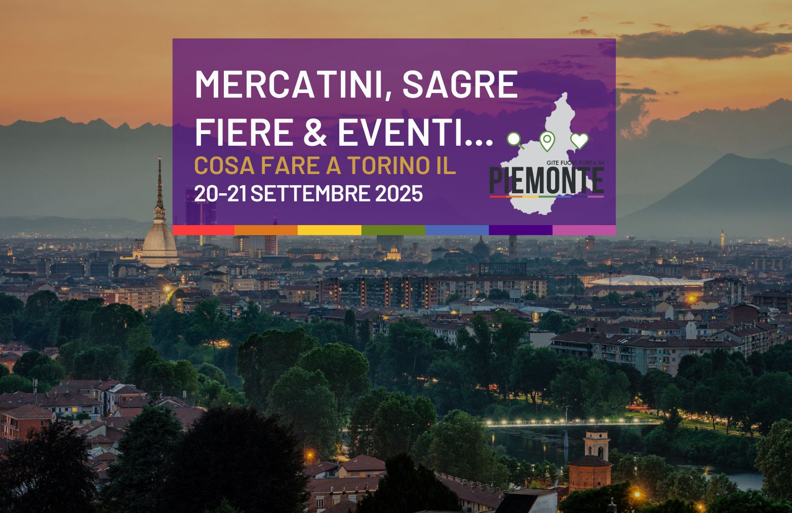 Mercatini, sagre, fiere ed eventi a Torino nel weekend del 20-21 settembre 2025