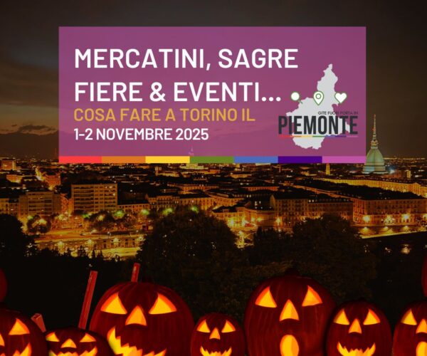 Zucche, mostri, arte e antiquariato: il weekend di Torino dell’1-2 Novembre che non ti aspetti!