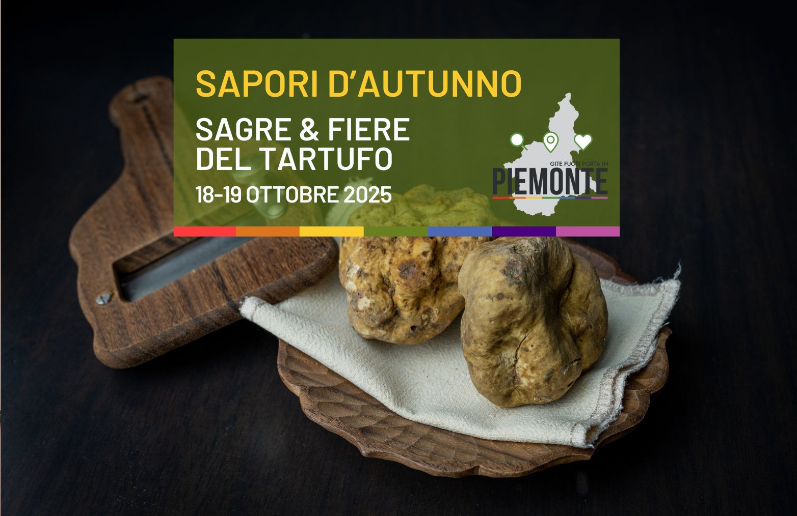 Il Piemonte profuma di tartufo: 3 eventi da non perdere nel weekend del 18-19 ottobre 2025