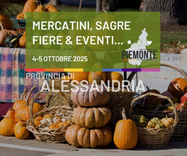 Mercatini, sagre in Provincia di Alessandria nel weekend 4-5 ottobre 2025