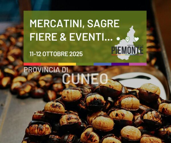 Cosa fare in Provincia di Cuneo nel weekend 11-12 ottobre 2025: sagre, mercatini e sapore di tartufi