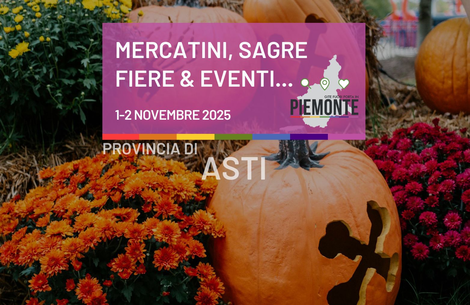 Cosa fare in Provincia di Asti nel weekend 1-2 novembre 2025: fiere d’autunno, magia e tartufi